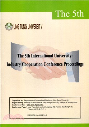 國際產學合作研討會論文集：第五屆