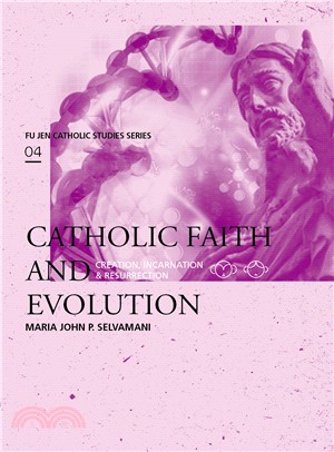 CATHOLIC FAITH AND EVOLUTION | 拾書所