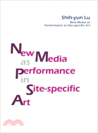 New Media as Performance in Site-specific Art