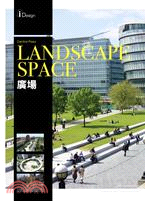 Landscape Space：Central Plaza 廣場