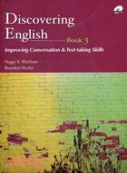 Discovering English：Improving Conversation & Test-taking Skills Book 3 (With 2CD)