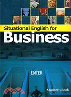 SITUATIONAL ENGLISH FOR BUSINESS