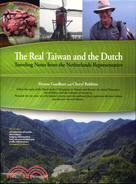 The Real Taiwan and the Dutch: Traveling Notes from the Netherlands Representative