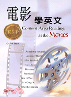 電影學英文 =Content Area Reading at the Movies /