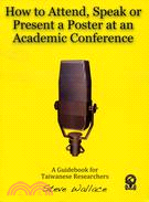 How to attend,speak or present a poster at an academic conference | 拾書所