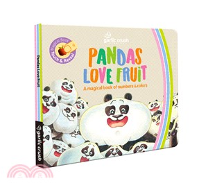 Pandas Love Fruit：A magical numbers and colors book熊貓黑白猜冷藏數字書 | 拾書所