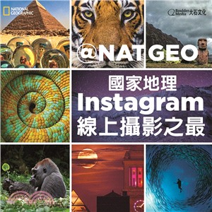@NATGEO：國家地理Instagram線上攝影之最