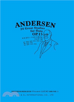 ANDERSEN給長笛的二十四首大練習曲：作品第15號（樂譜）