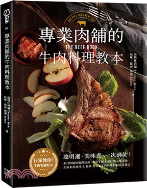 專業肉舖的牛肉料理教本 = The beef book ...