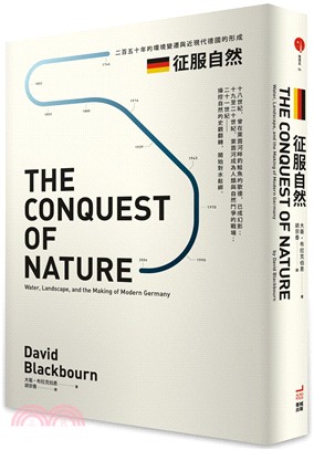 征服自然 :二百五十年的環境變遷與近現代德國的形成 /