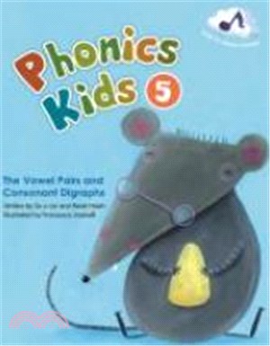 New Phonics Kids 5: The Vowel Pairs and Consonant Digraphs (with CWS)