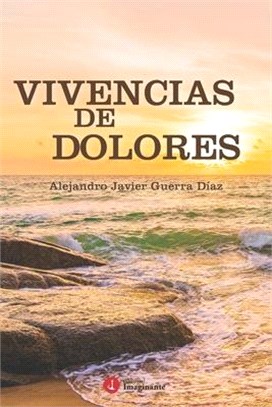 Vivencias de Dolores