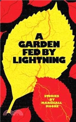 A Garden Fed by Lightning