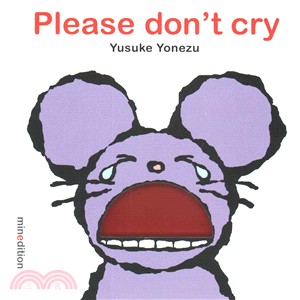 Please Don't Cry