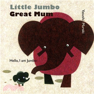 Little Jumbo, Mama Elephant