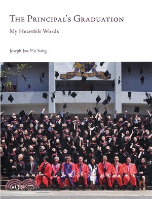 The Principal's Graduation：My Heartfelt Words | 拾書所