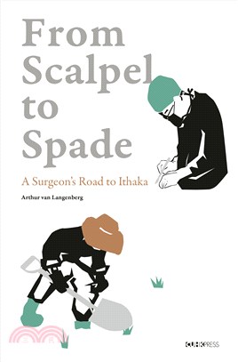 From Scalpel to Spade：A Surgeon’s Road to Ithaka