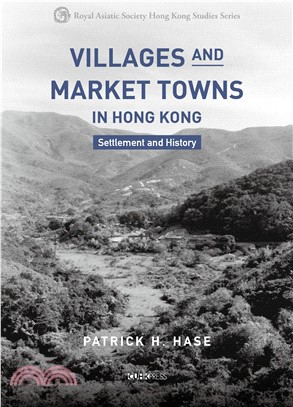 Villages and Market Towns in Hong Kong