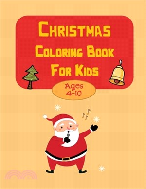 Christmas Coloring Book for Kids 4-10