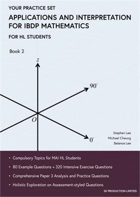 Applications and Interpretation for IBDP Mathematics Book 2: Your Practice Set