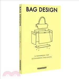 Fashionary Bag Design: A Handbook for Accessories Designers