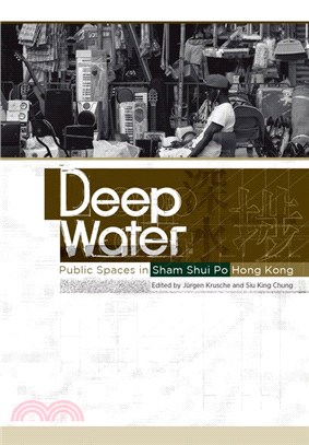 Deep Water: Public Spaces in Sham Shui Po, Hong Kong