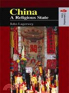 China: A Religious State | 拾書所