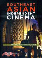 Southeast Asian Independent Cinema