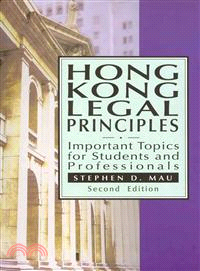 Hong Kong Legal Principles：Important Topics for Students and Professionals, Second Edition | 拾書所