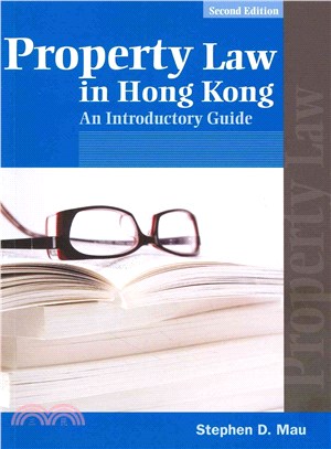 Property Law in Hong Kong: An Introductory Guide, Second Edition