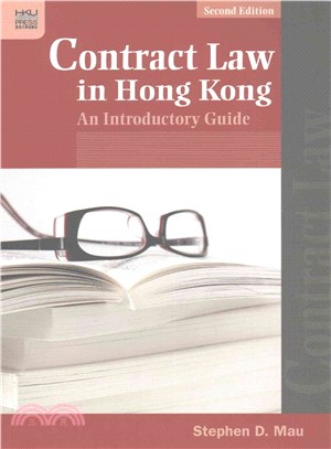 Contract Law in Hong Kong: An Introductory Guide, Second Edition
