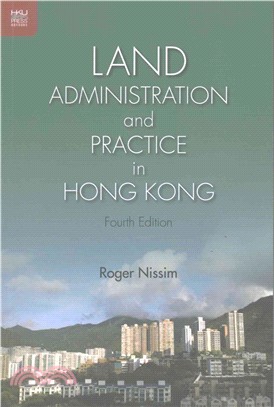 Land Administration and Practice in Hong Kong, Fourth Edition