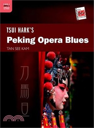 Tsui Hark’s Peking Opera Blues