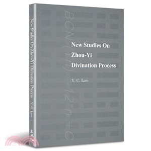 New Studies On Zhou-Yi Divination Process