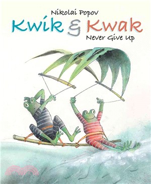 Kwik & Kwak never give up /