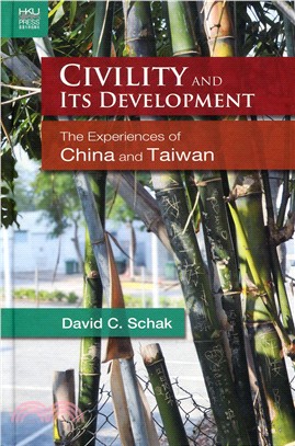 Civility and Its Development：The Experiences of China and Taiwan