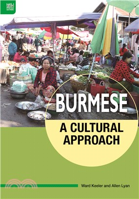 Burmese: A Cultural Approach