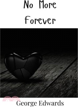 No More Forever