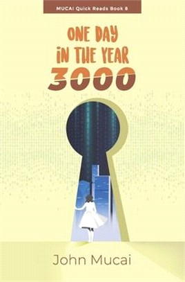 One Day in the Year 3000