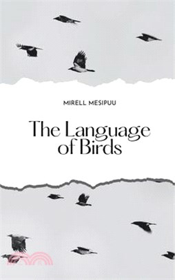 The Language of Birds