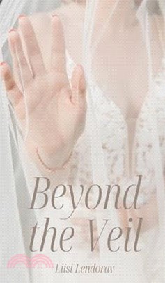 Beyond the Veil