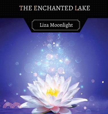 The Enchanted Lake