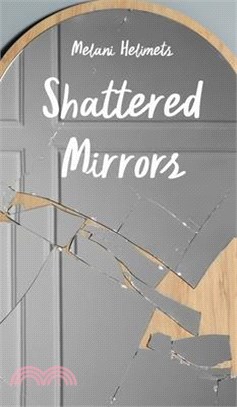 Shattered Mirrors