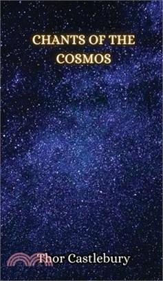Chants of the Cosmos