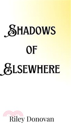 Shadows of Elsewhere