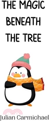 The Magic Beneath the Tree
