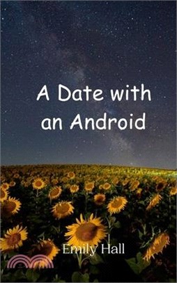 A Date with an Android