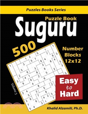 Suguru Puzzle Book：500 Easy to Hard: (12x12) Number Blocks Puzzles