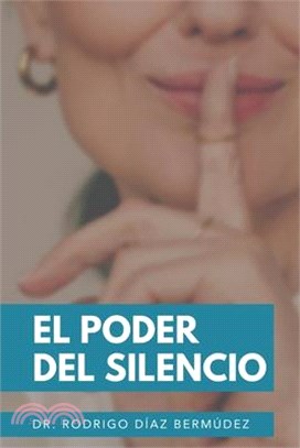 El poder del silencio