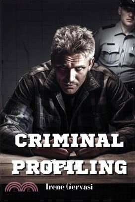 Criminal Profiling